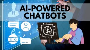 AI-powered Chatbots