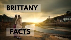 Brittany Facts