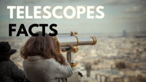 Telescopes facts